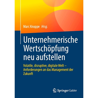 预订 Unternehmerische Wertschöpfung neu aufstellen 重新定位创业价值创造: 9783658422691