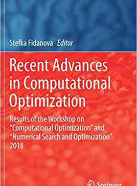 【预售】Recent Advances in Computational Optimization: Results of the Workshop on 