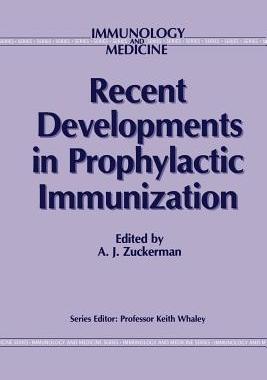 预订 Recent Developments in Prophylactic Immunization
