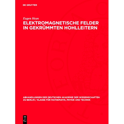 预订 Elektromagnetische Felder in gekrümmten Hohlleitern: 9783112734469