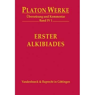 预订 Erster Alkibiades: Übersetzung und Kommentar 阿尔西比阿德斯传译注: 9783525304389