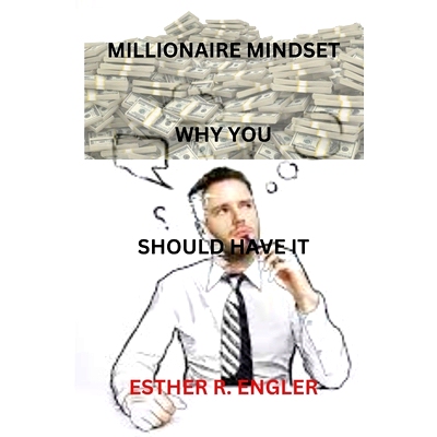 预订 Millionaire Mindset Why You Should Have It: 9798387518072