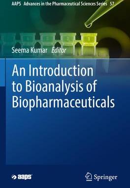 [预订]An Introduction to Bioanalysis of Biopharmaceuticals 9783030999988