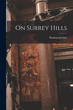 [预订]On Surrey Hills 9781017749182