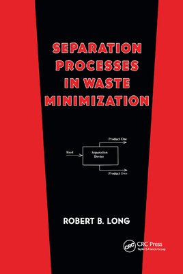 【预订】Separation Processes in Waste Minimization