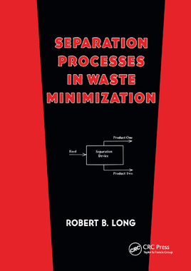 【预订】Separation Processes in Waste Minimization