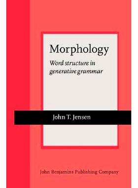 预订 Morphology. Word structure in generative grammar.: 9789027235688