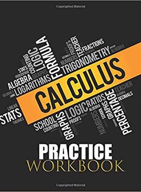 【预售】Calculus Practice Workbook: High School Calculus Basic Intermediate Advanced Problems Booklet with Answer ...