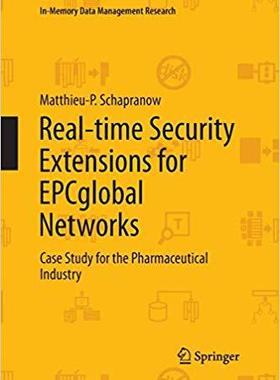 【预订】Real-time Security Extensions for EPCglobal Networks 9783642447228
