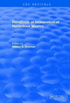 【预订】Handbook of Incineration of Hazardous Wastes (1991)