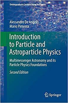 【预售】Introduction to Particle and Astroparticle Physics