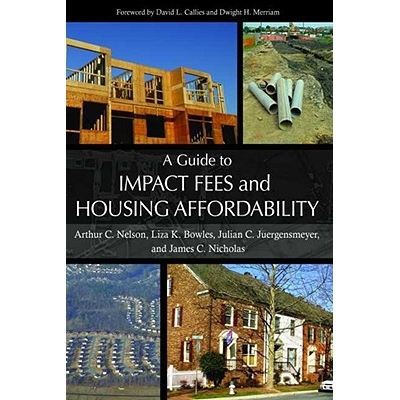 预订 A Guide to Impact Fees and Housing Affordability: 9781597264143
