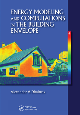 【预订】Energy Modeling and Computations in the Building Envelope