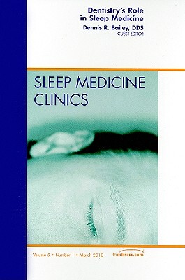 【预订】Dentistry’s Role in Sleep Medicine, An Issue of Sleep Medicine Clinics