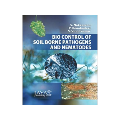 [预订]Biocontrol of Soil Borne Pathogens and Nematodes 9789387590632