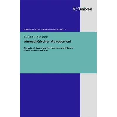预订 Atmosphärisches Management: Rhetorik als Instrument der Unternehmensführung in Familienunternehmen 氛围管理：家族