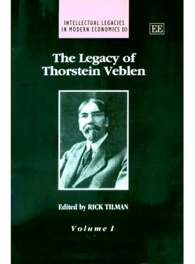 预订 The Legacy of Thorstein Veblen 托尔斯坦·凡勃伦的遗产: 9781840647228
