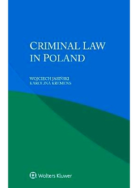 预订 Criminal Law in Poland 波兰刑法: 9789403513249