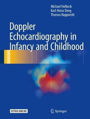 【预订】Doppler Echocardiography in Infancy and Childhood