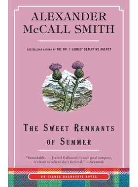 预订 The Sweet Remnants of Summer: An Isabel Dalhousie Novel (14): 9780593468326