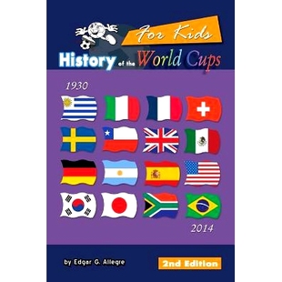 World Kids History the Brazil 9781530893409 预订 Cups Uruguay From for 2014 1930
