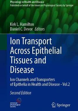 【预订】Ion Transport Across Epithelial Tissues and Disease