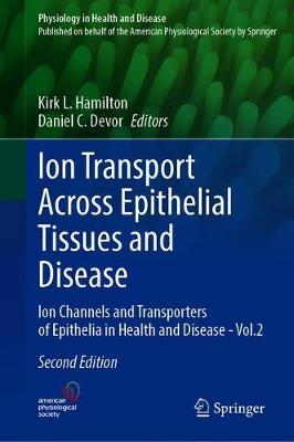 【预订】Ion Transport Across Epithelial Tissues and Disease