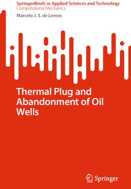预订 Thermal Plug and Abandonment of Oil Wells