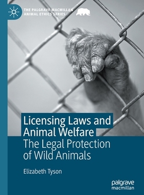 【预订】Licensing Laws and Animal Welfare 9783030500443