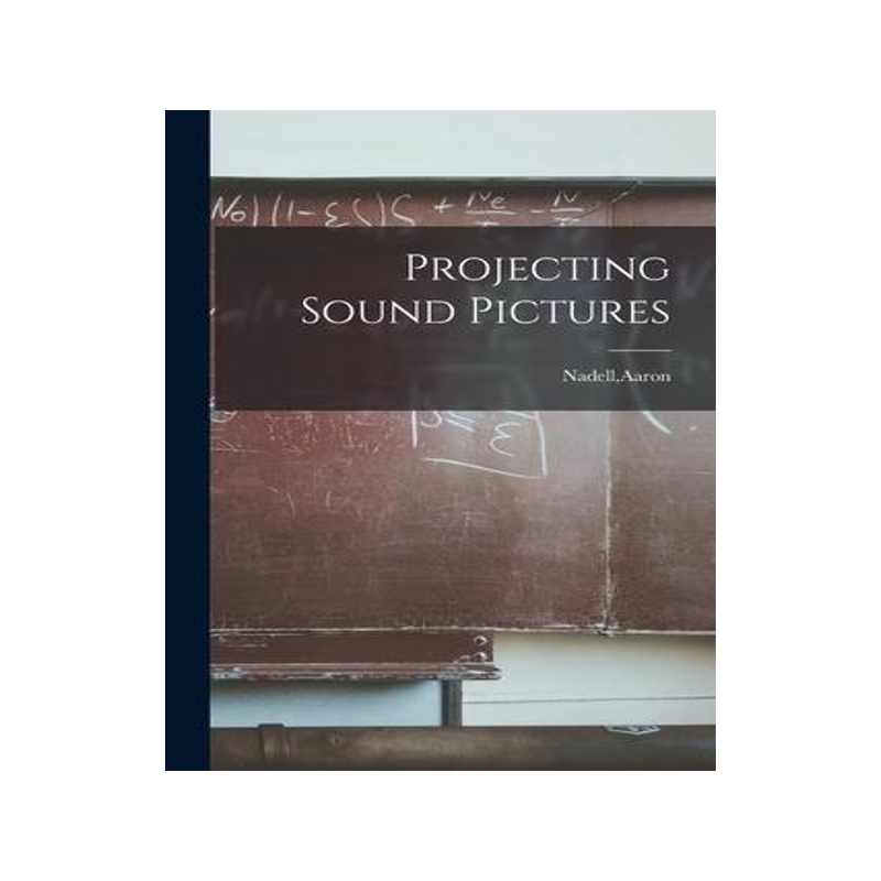 [预订]Projecting Sound Pictures 9781014505224