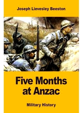 预订 Five Months at Anzac: 9781973824152