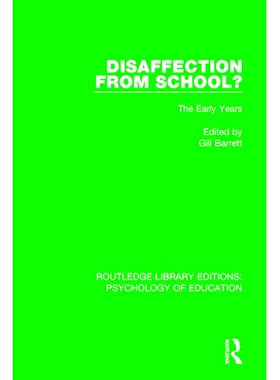 预订 Disaffection from School?: The Early Years: 9781138284135