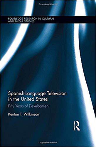 【预售】Spanish-Language Television in the United States