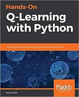 【预售】Hands-On Q-Learning with Python