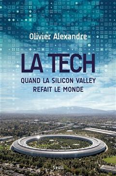 [预订]La tech : quand la Silicon Valley refait le monde 9782021520187