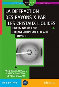 [预订]La diffraction des rayons X par les cristaux liquides : une image de leur organisation moléculaire, 9782759831869