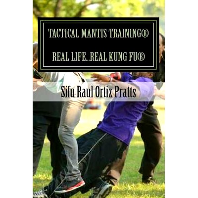 预订 Tactical Mantis Training: Street Self-Defense Applications: 9781974133987