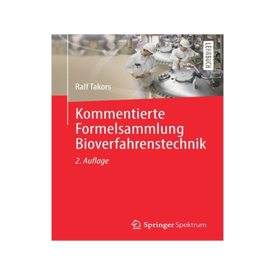 预订 Kommentierte Formelsammlung Bioverfahrenstechnik