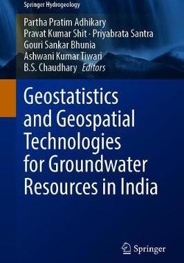 【预订】Geostatistics and Geospatial Technologies for Groundwater Resources in India