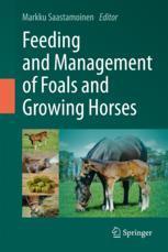 [预订]Feeding and Management of Foals and Growing Horses 9783031352706