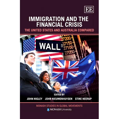 预订 Immigration and the Financial Crisis: The United States and Australia Compared 移民与金融危机：美国与澳大利亚的比较