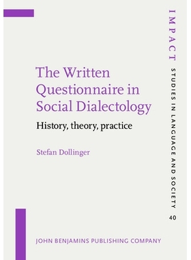 预订 The Written Questionnaire in Social Dialectology. History, theory, practice. 社会方言的书面问卷：历史、理论和实践: