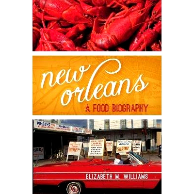 预订 New Orleans: A Food Biography: 9781442269620