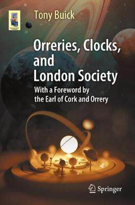 【预订】Orreries, Clocks, and London Society