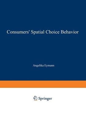 预订 Consumers’ Spatial Choice Behavior: 9783790808520