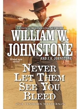 预订 Never Let Them See You Bleed 永远不要让他们看到你流血: 9780786051168