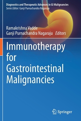 【预订】Immunotherapy for Gastrointestinal Malignancies 9789811564895