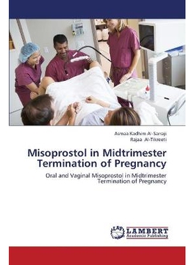 预订 Misoprostol in Midtrimester Termination of Pregnancy: 9783659436918