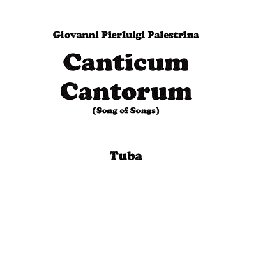 预订 Canticum Cantorum - brass quintet - Tuba: 9781507836842