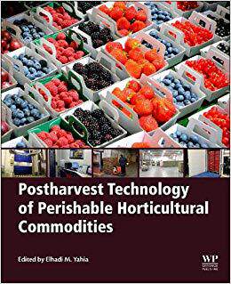 【预售】Postharvest Technology of Perishable Horticultural Commodities